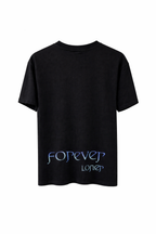 “ FOREVER LONER’ TEE